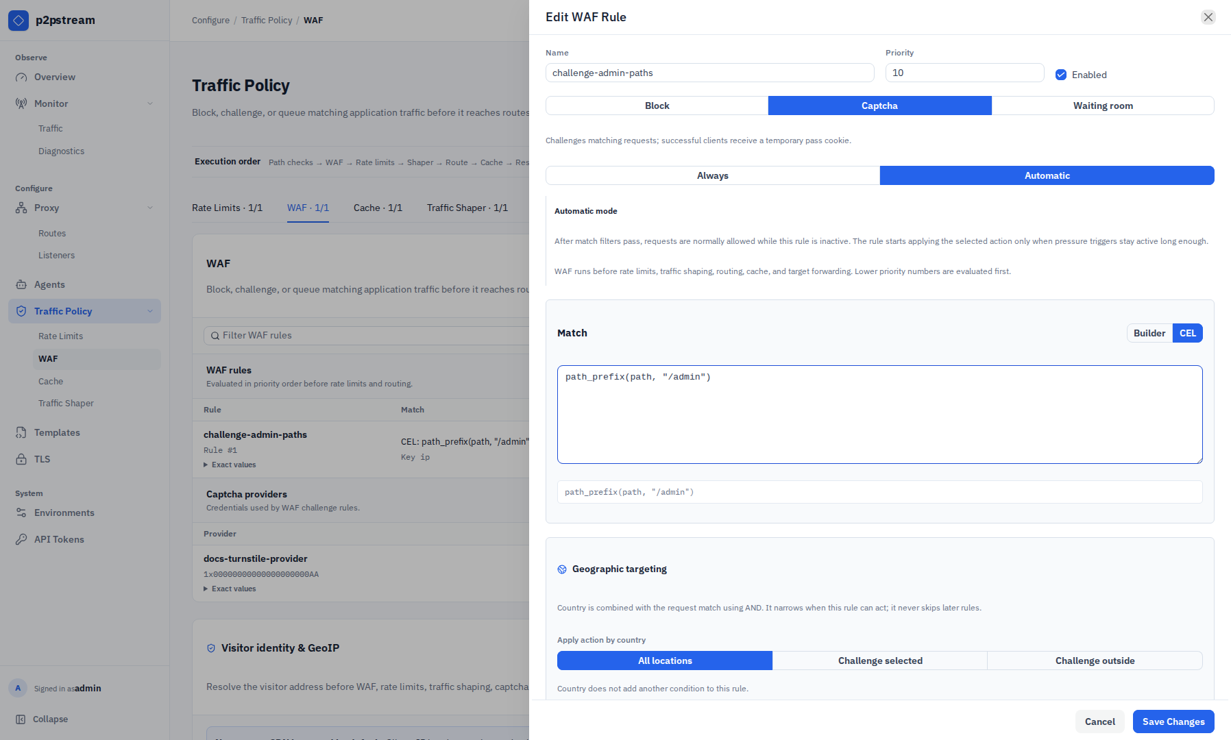 p2pstream Edit WAF Rule drawer showing name, priority, enabled state, Captcha action, Automatic activation, CEL match, and geographic targeting