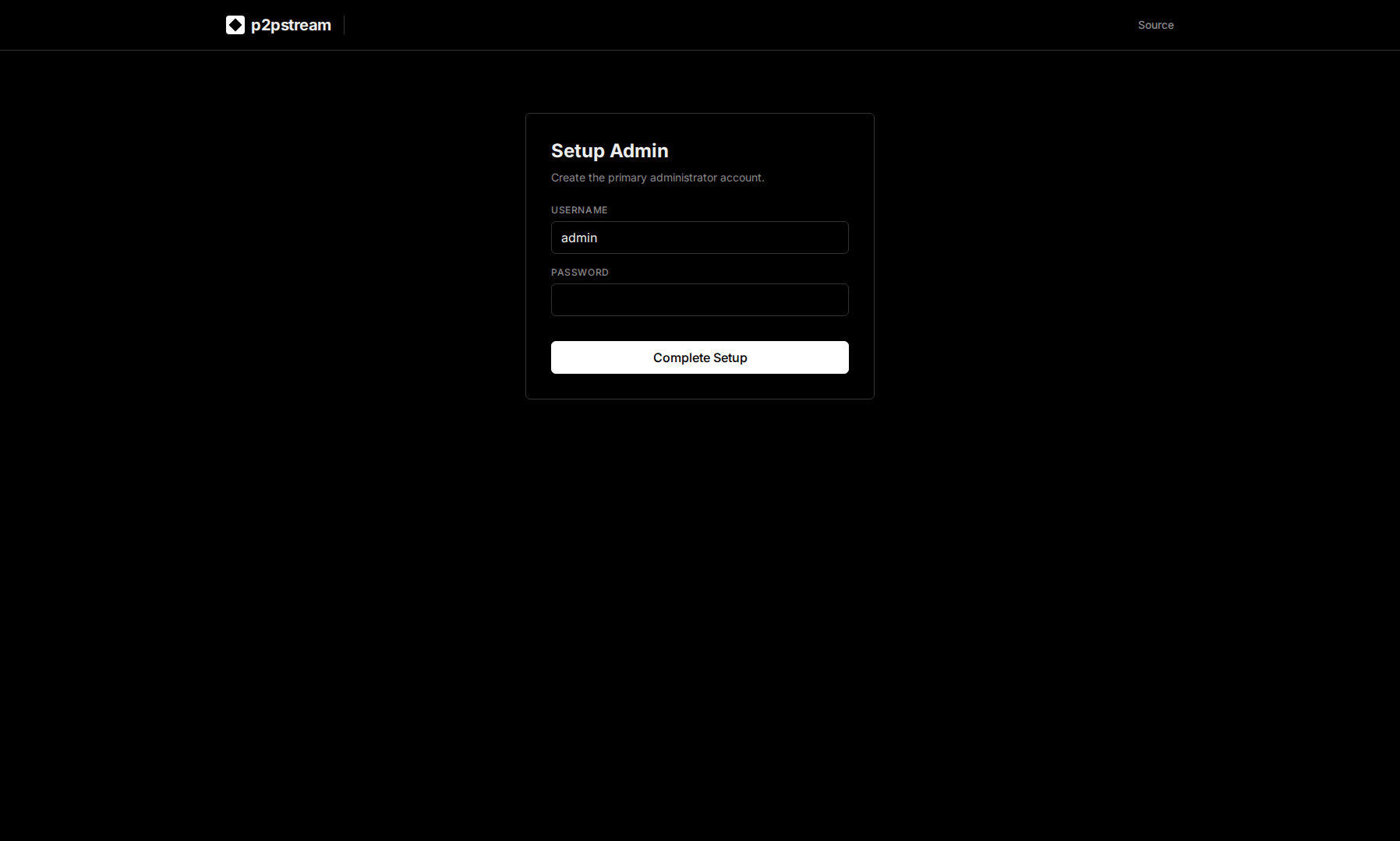 p2pstream Setup Admin screen showing setup token, username, password, and confirm password fields